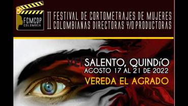 Inicia el II Festival de Cortometrajes de Mujeres Colombianas