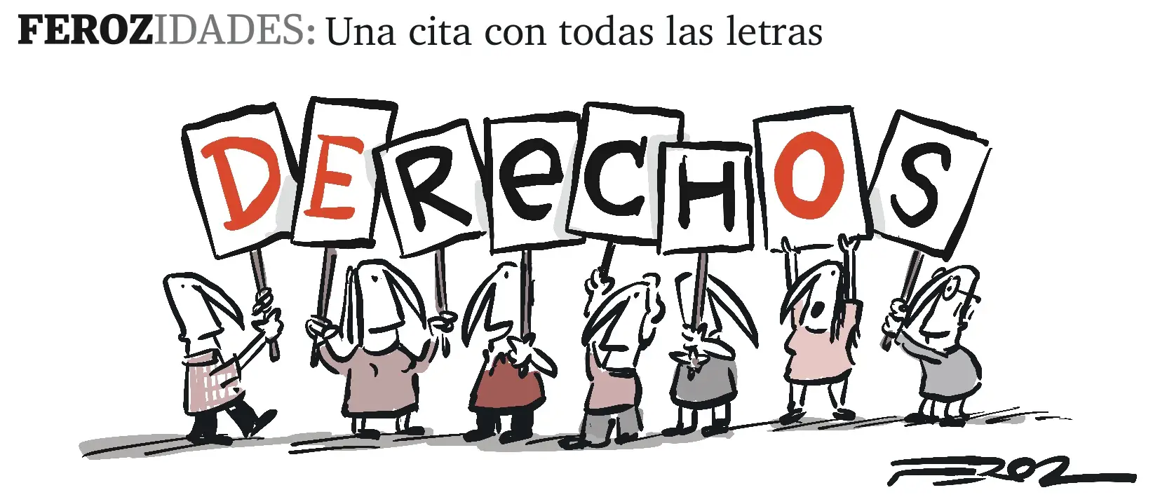 Ferozidades: Una cita con todas las letras