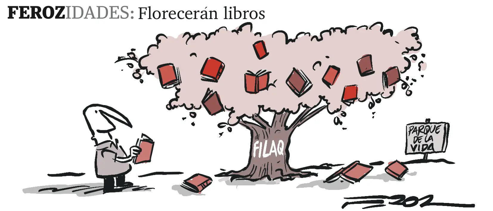 Ferozidades: Florecerán libros